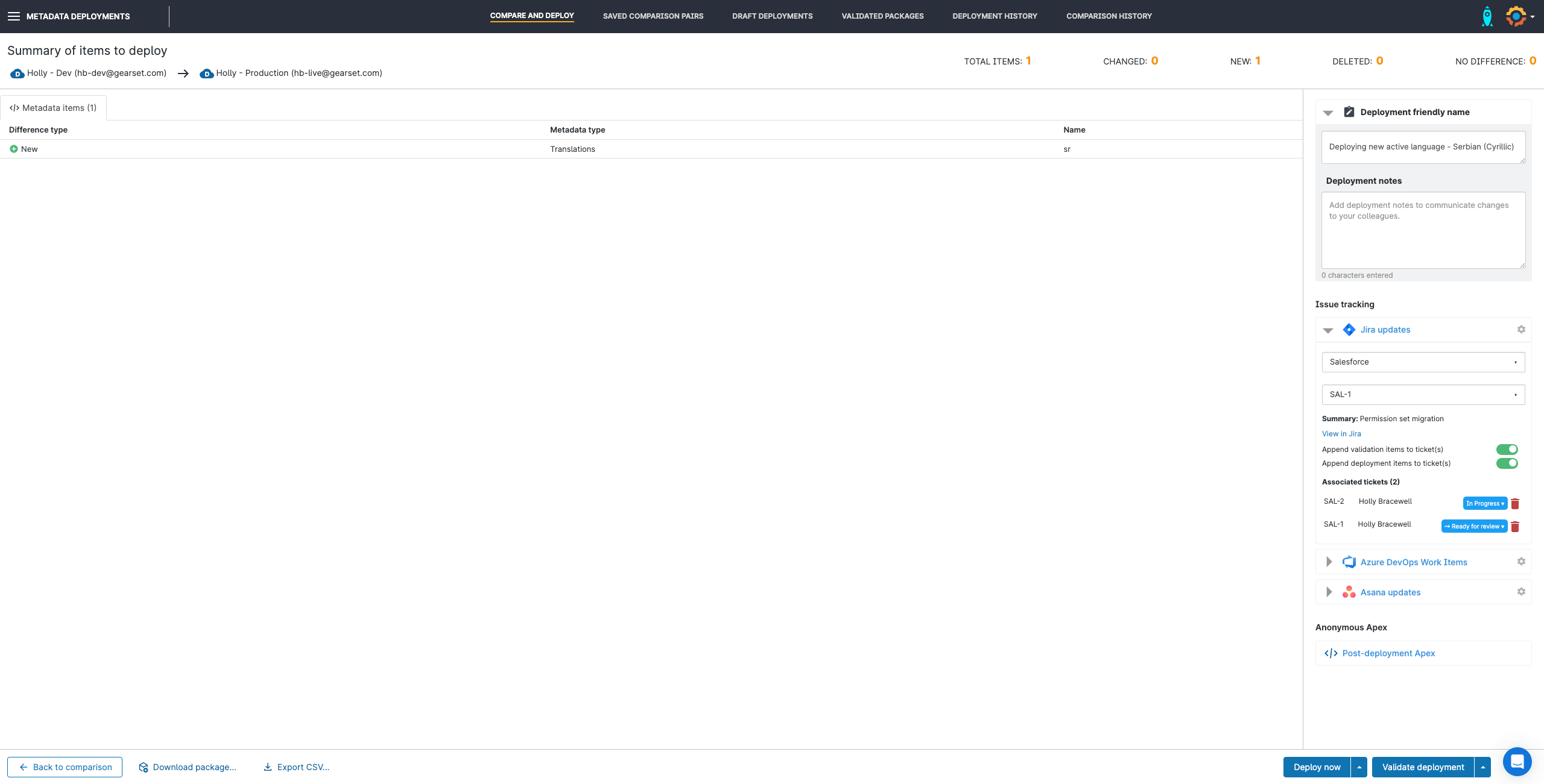 Name your deployment and add notes and tickets, for easy auditing